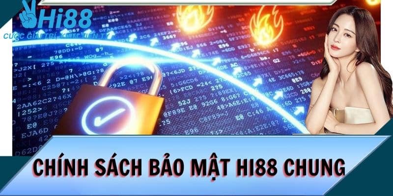 Tổng hợp những danh mục bảo mật của Hi88 trong 2025